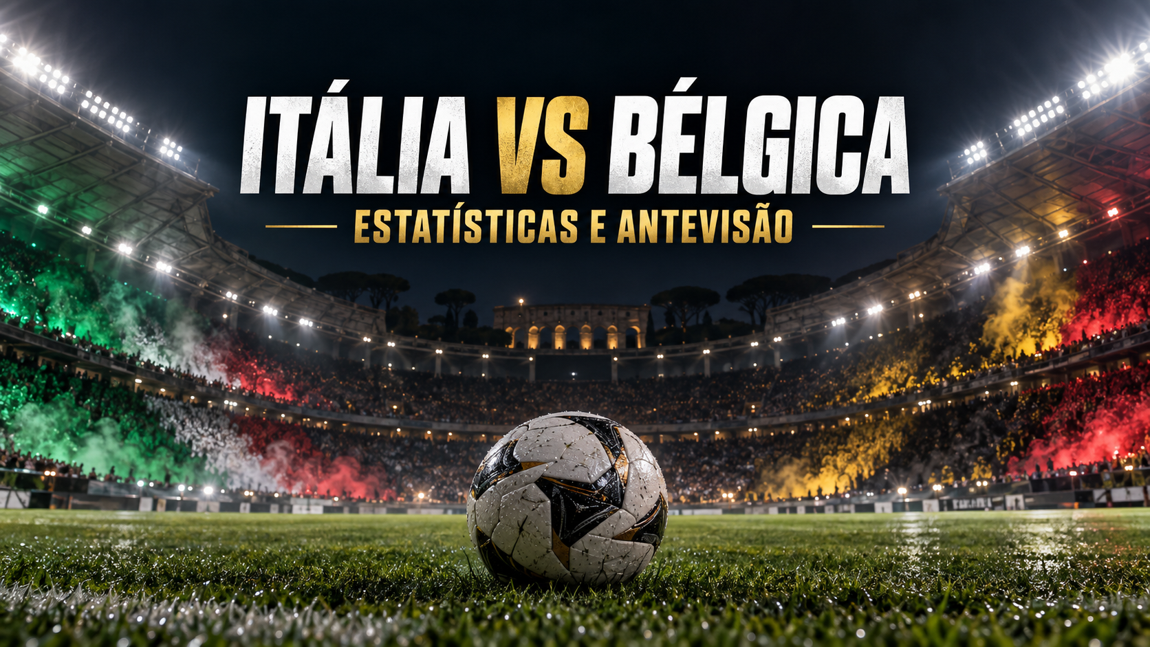 Itália vs Bélgica, estatísticas e antevisão da Liga das Nações 2026/27