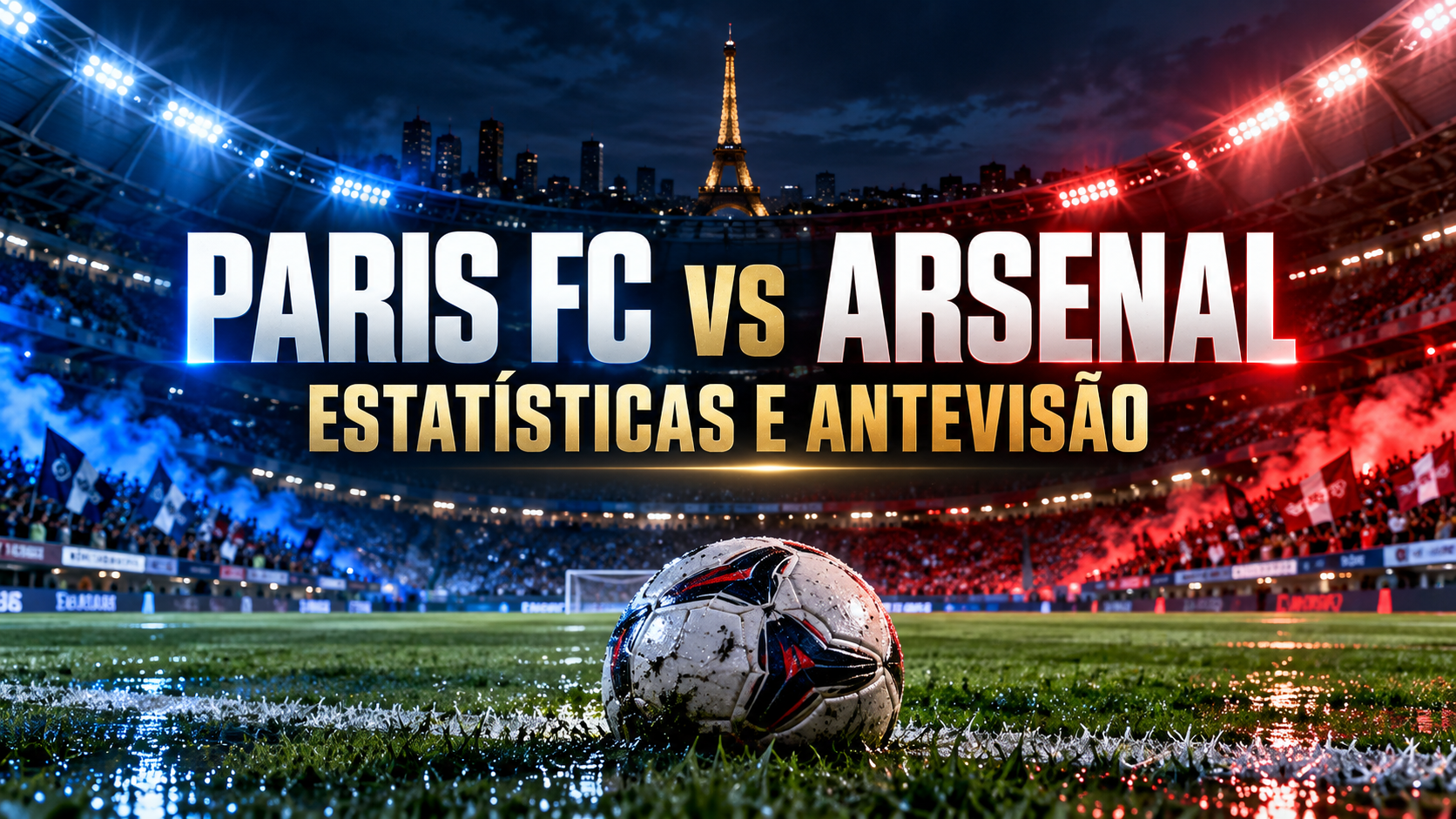 Paris FC vs Arsenal feminino estatísticas e antevisão