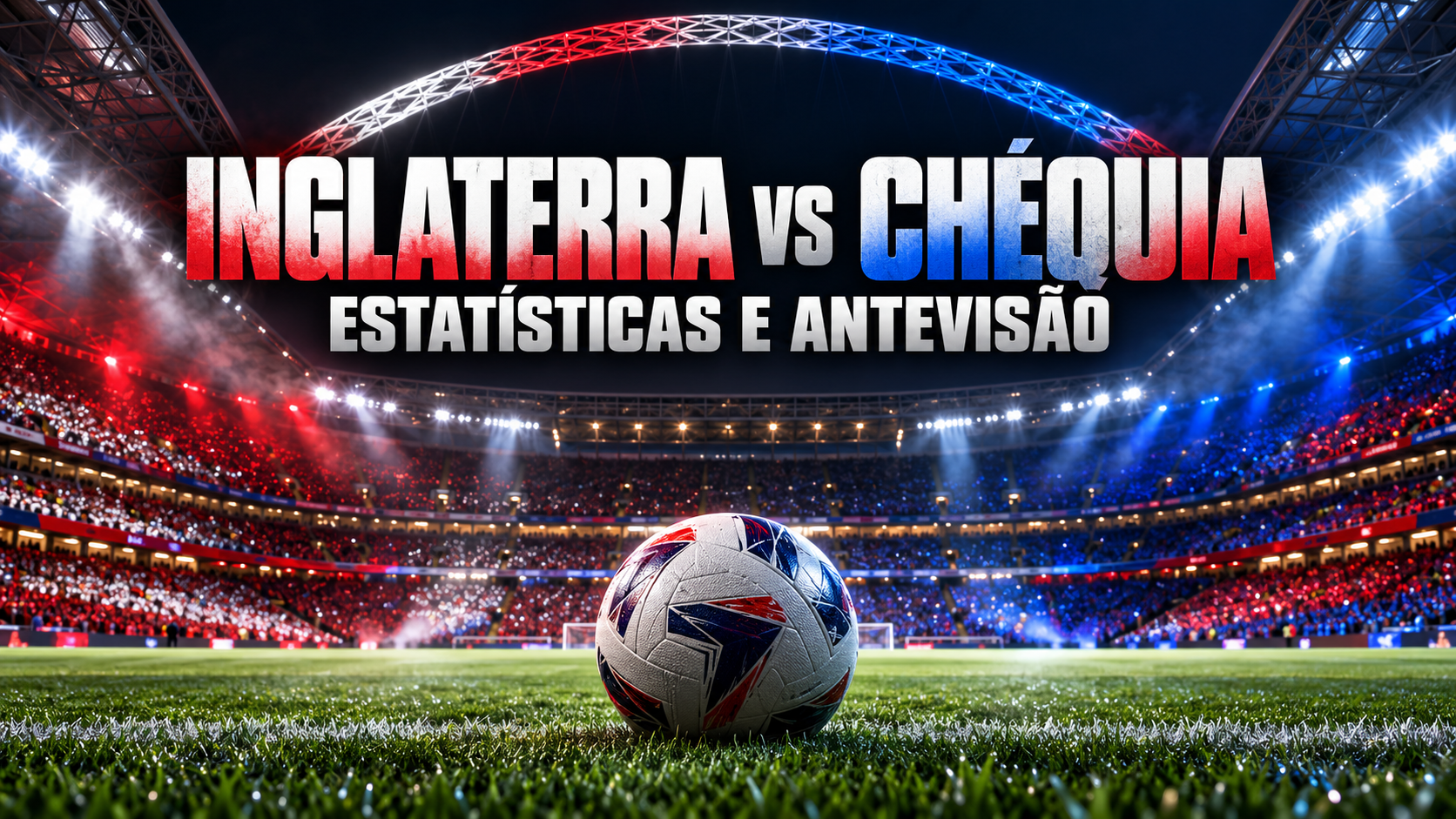 Inglaterra vs Chéquia, estatísticas e antevisão da Nations League